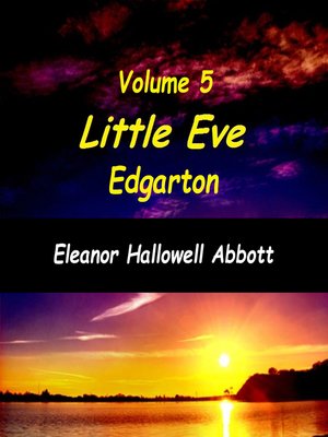 cover image of Little Eve Edgarton, Volume 5